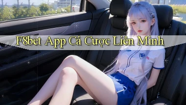 f8bet app cá cược liên minh