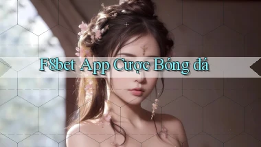 f8bet app cược bóng đá