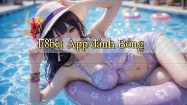 f8bet app đánh bóng