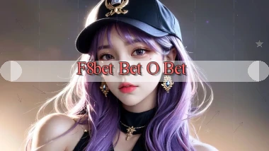f8bet bet o bet