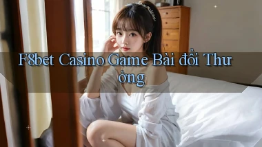 f8bet casino game bài đổi thưởng
