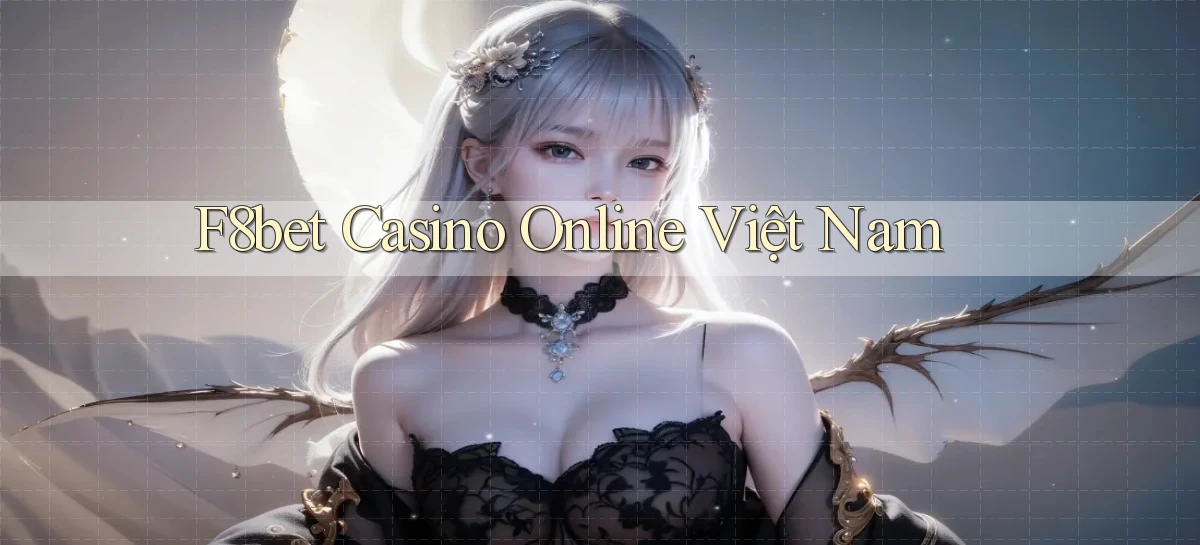 f8bet casino online việt nam