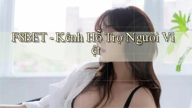 f8bet kênh hỗ trợ người việt