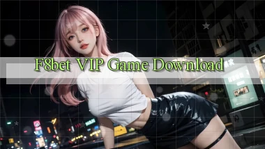 f8bet VIP Game Download