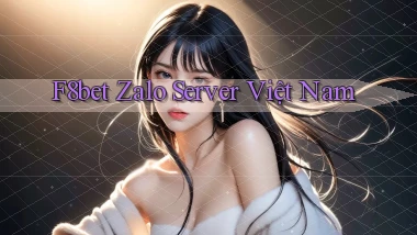 f8bet zalo server việt nam