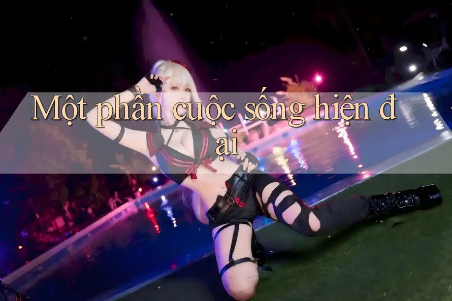 Một phần cuộc sống hiện đại