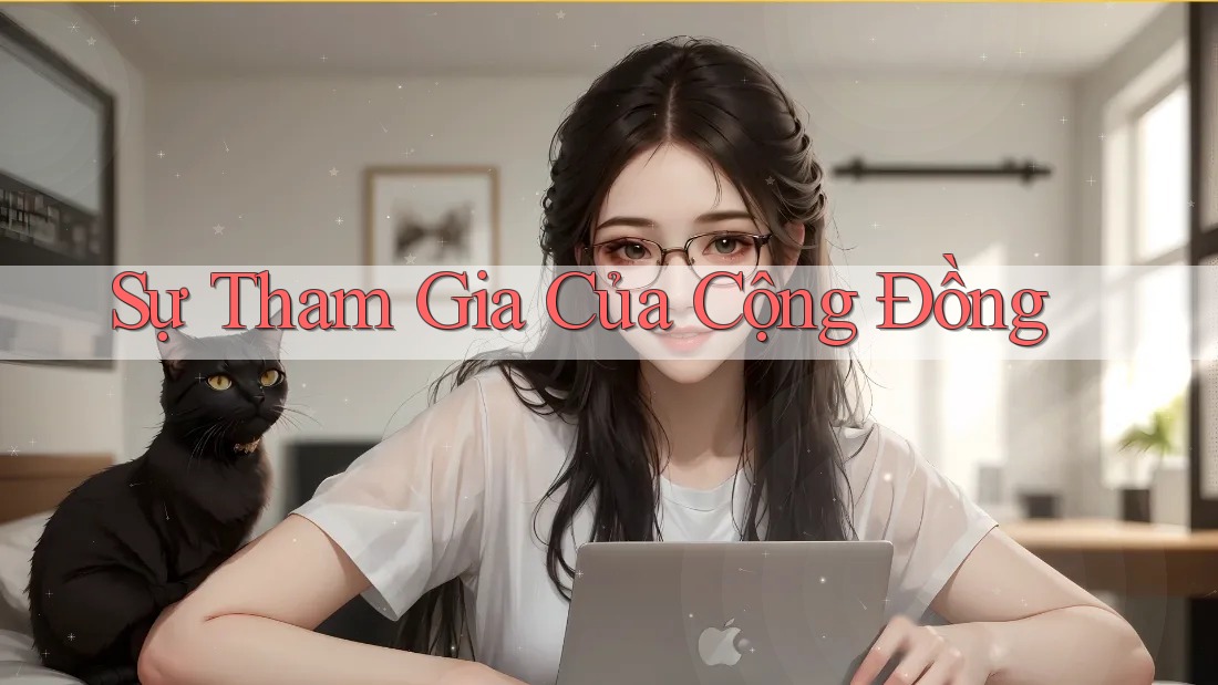 Sự Tham Gia Của Cộng Đồng